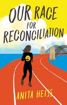 My Australian Story - Our Race for Reconciliation