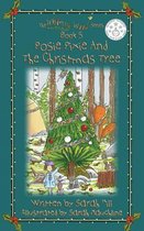 Posie Pixie and the Christmas Tree - Book 5 in the Whimsy Wood Series