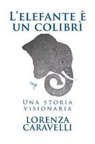 L'elefante e un colibri