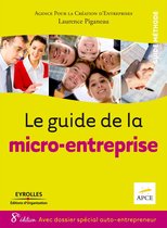 Guide méthode - Le guide de la micro-entreprise