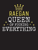 RAEGAN - Queen Of Fucking Everything