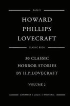 30 Classic Horror Stories by H.P. Lovecraft - Volume 2