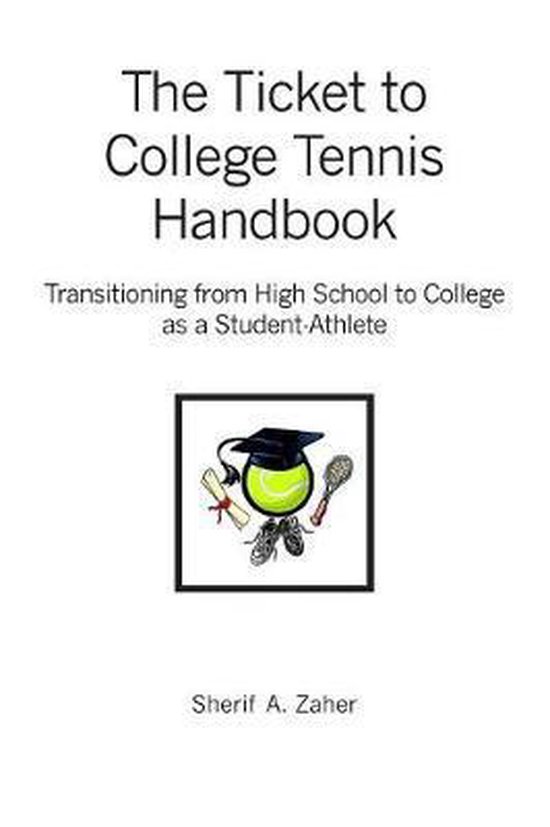 The Ticket to College Tennis Handbook - cover