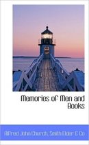 Memories of Men and Books