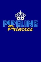 Pipeline Princess