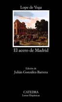 Letras Hispánicas - El acero de Madrid