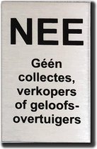 Nee Geen collectes verkopers of geloofsovertuigers RVS zwart - 80 mm x 50 mm x 1 mm - Bevestiging 3M plakstrip - Promessa-Design.