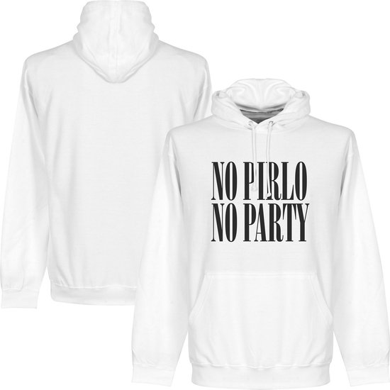 No Pirlo No Party Hooded Sweater