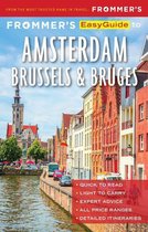 EasyGuide - Frommer's EasyGuide to Amsterdam, Brussels and Bruges
