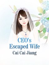 Volume 4 4 - CEO's Escaped Wife