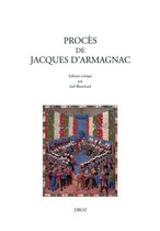Travaux d'Humanisme et Renaissance - Procès de Jacques d'Armagnac