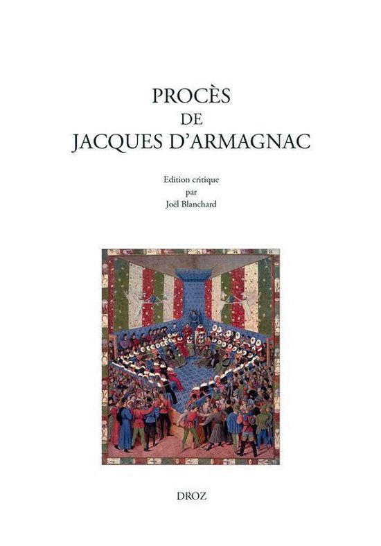 Travaux d'Humanisme et Renaissance - Procès de Jacques d'Ar ... - cover