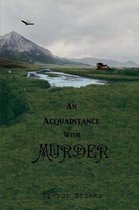 An Acquaintance With Murder