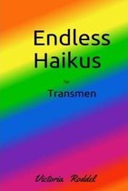 Endless Haikus for Transmen