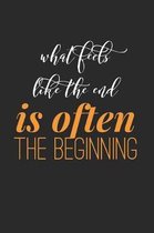 What Feels Like the End Is Often the Beginning