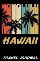 Honolulu Hawaii Travel Journal