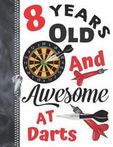 8 Years Old And Awesome At Darts