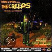 The Creeps: Invisible And Deadly!