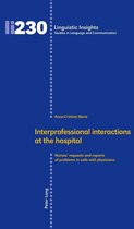 Linguistic Insights 230 - Interprofessional interactions at the hospital