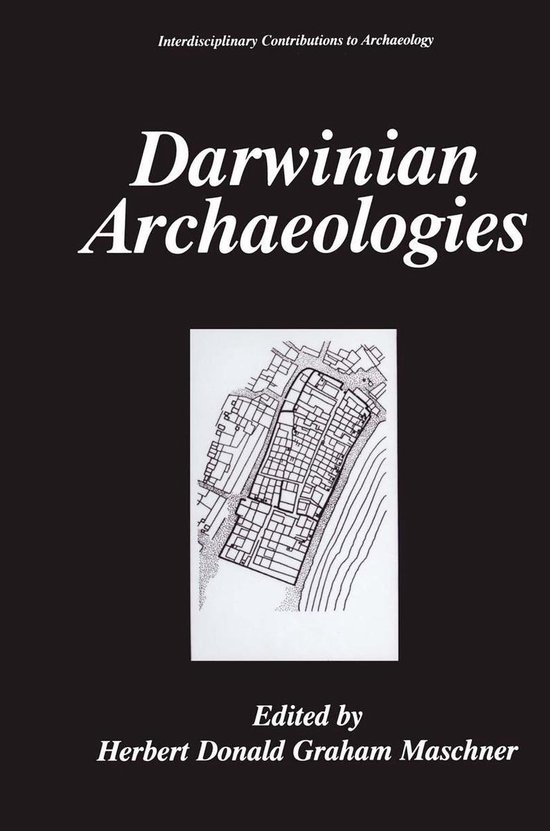 Interdisciplinary Contributions to Archaeology - Darwinian A ... - cover