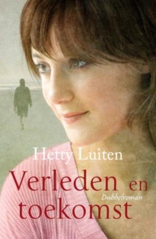 Cover van het boek 'Verleden en toekomst' van H. Luiten