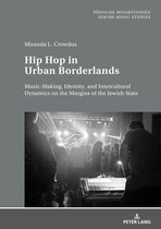 Juedische Musikstudien. Jewish Music Studies 1 - Hip Hop in Urban Borderlands