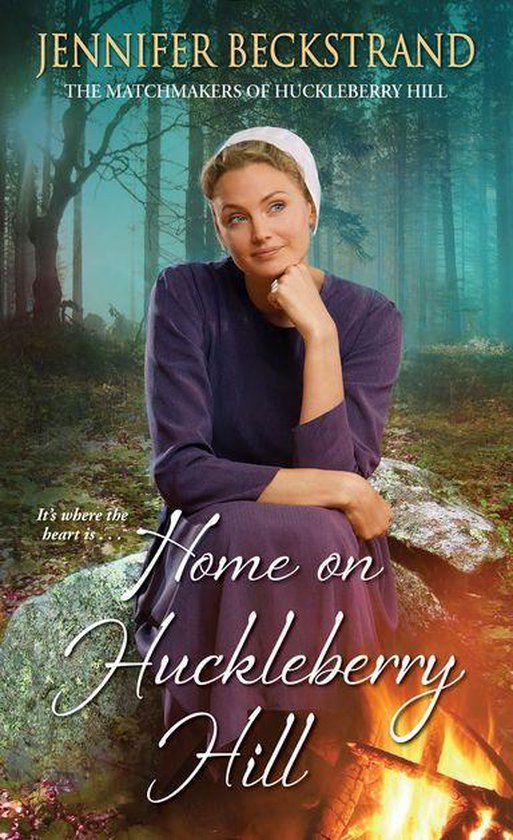 The Matchmakers of Huckleberry Hill 9 - Home on Huckleberry  ... - cover