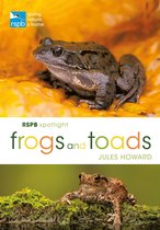RSPB - RSPB Spotlight Frogs and Toads