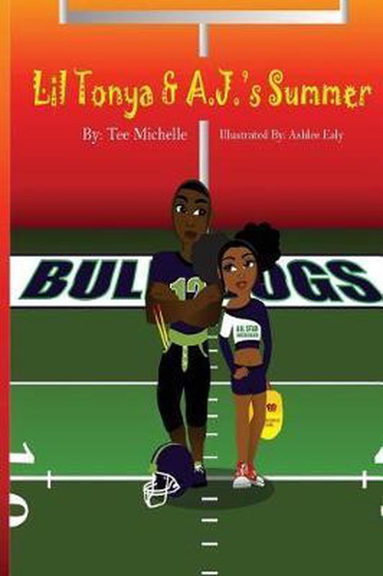 The Adventures of Lil Tonya- Lil Tonya & A.J.'s Summer - cover