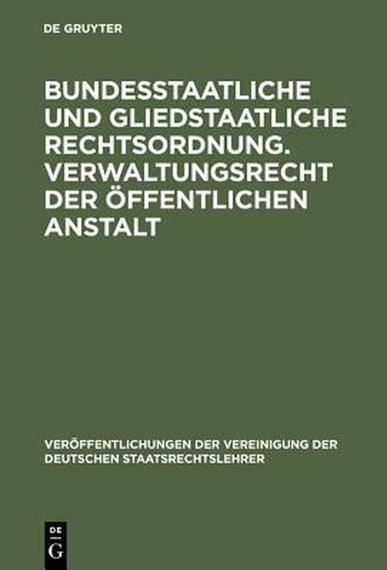 Veröffentlichungen Der Vereinigung Der Deutschen Staatsrech ... - cover