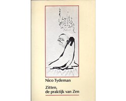 Zitten, de praktijk van Zen