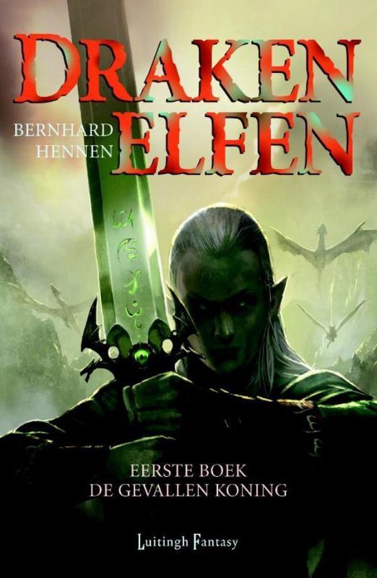 Drakenelfen 1 - De gevallen koning - cover