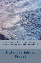 La storia delle invenzioni contemporanee pi popolari