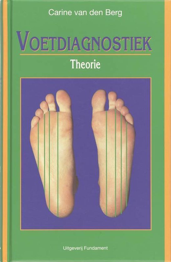 9789080073760 - Voetdiagnostiek Theorie en praktijk