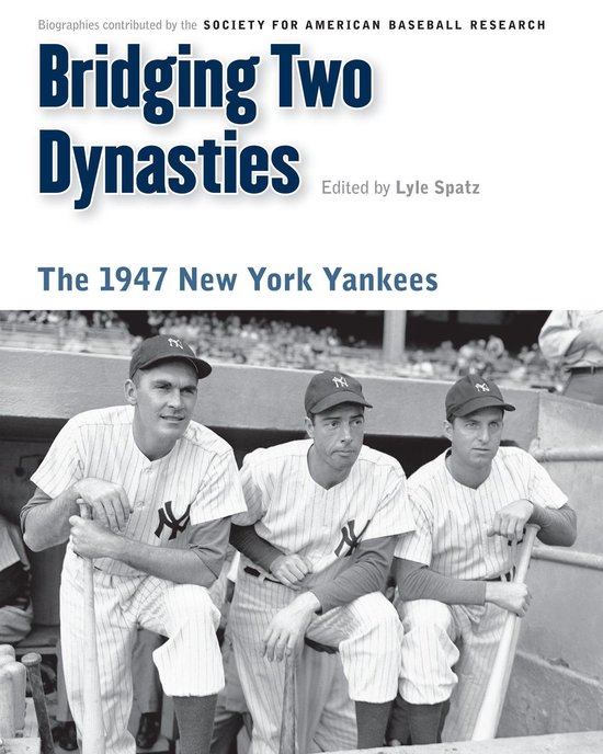 Memorable Teams in Baseball History - Bridging Two Dynasties - cover