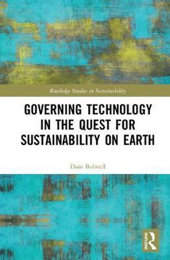 Governing Technology in the Quest for Sustainability on Eart ... - cover