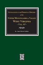 Genealogical and Personal History of Upper Monongahela Valley, West Virginia, Vol. #3