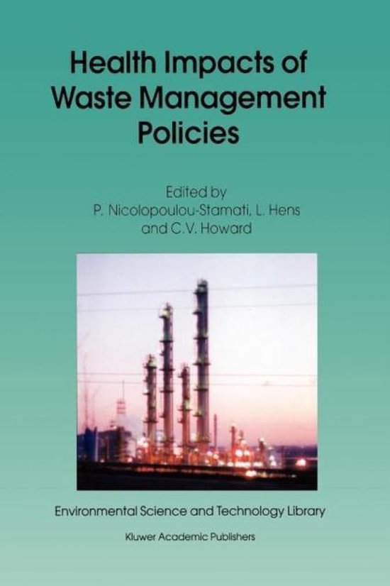 Health Impacts of Waste Management Policies 9789048154777 Boeken