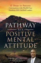 Pathway to a Positive Mental Attitude