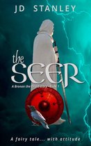 A Bronan the Druid Story 1 - The Seer