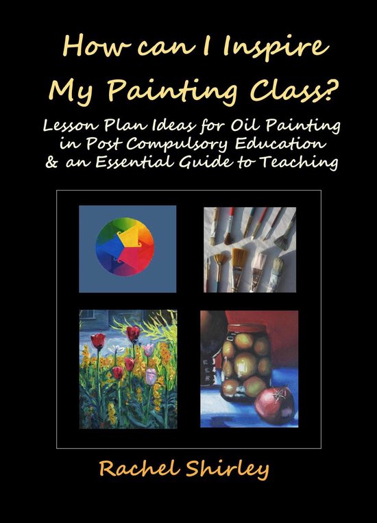 How Can I Inspire my Painting Class? Lesson Plan Ideas for O ... - cover