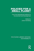 Routledge Library Editions: Sustainability - Policies for a Small Planet