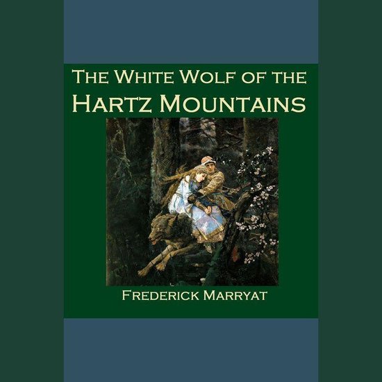 White Wolf of the Hartz Mountains, The - cover