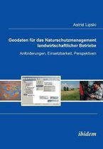 Geodaten für das Naturschutzmanagement landwirtschaftlicher Betriebe