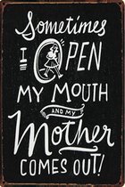 Mouth - Mother - Mond - moeder - Grappig Spreuk - Krijtbord - Vintage - Retro - Wandbord - Decoratie - TH Commerce 9017