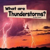 What Are Thunderstorms?