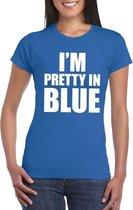 I'm pretty in blue t-shirt blauw dames XL