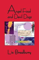 Angel Food and Devil Dogs: A Maggie Gale Mystery