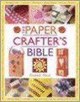 Paper Crafter's Bible