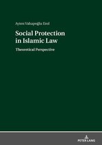 Social Protection in Islamic Law